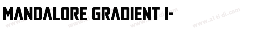 Mandalore Gradient I字体转换